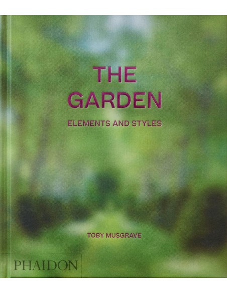The Garden: Elements and Styles-1