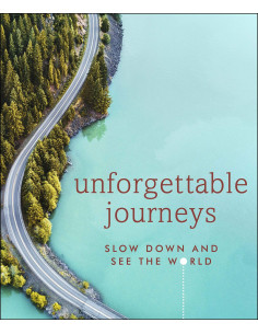 Unforgettable Journeys | DORLING KINDERSLEY