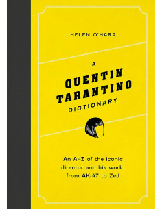 A Quentin Tarantino Dictionary