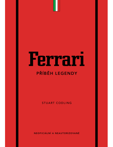 Ferrari. The story of a legend - 1