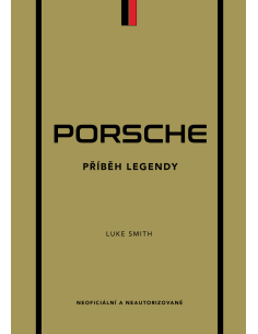 Porsche. Příběh legendy