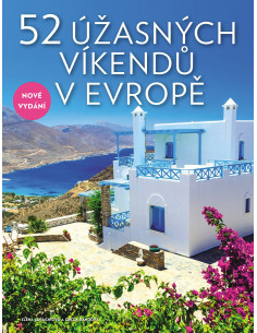 52 úžasných víkendů v Evropě | SLOVART