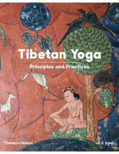 Tibetan Yoga: Principles and Practices | THAMES & HUDSON - 1