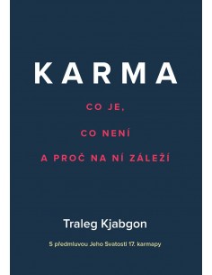 Karma – Co je, co není a proč na ní záleží-1