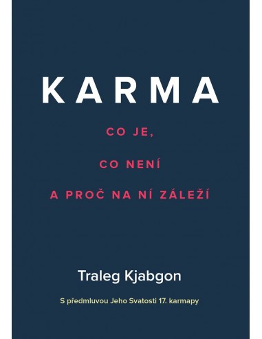 Karma – Co je, co není a proč na ní záleží-1