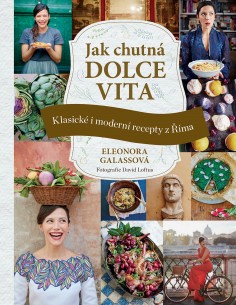 What Dolce Vita tastes like: Classic and modern recipes from Rome - 1